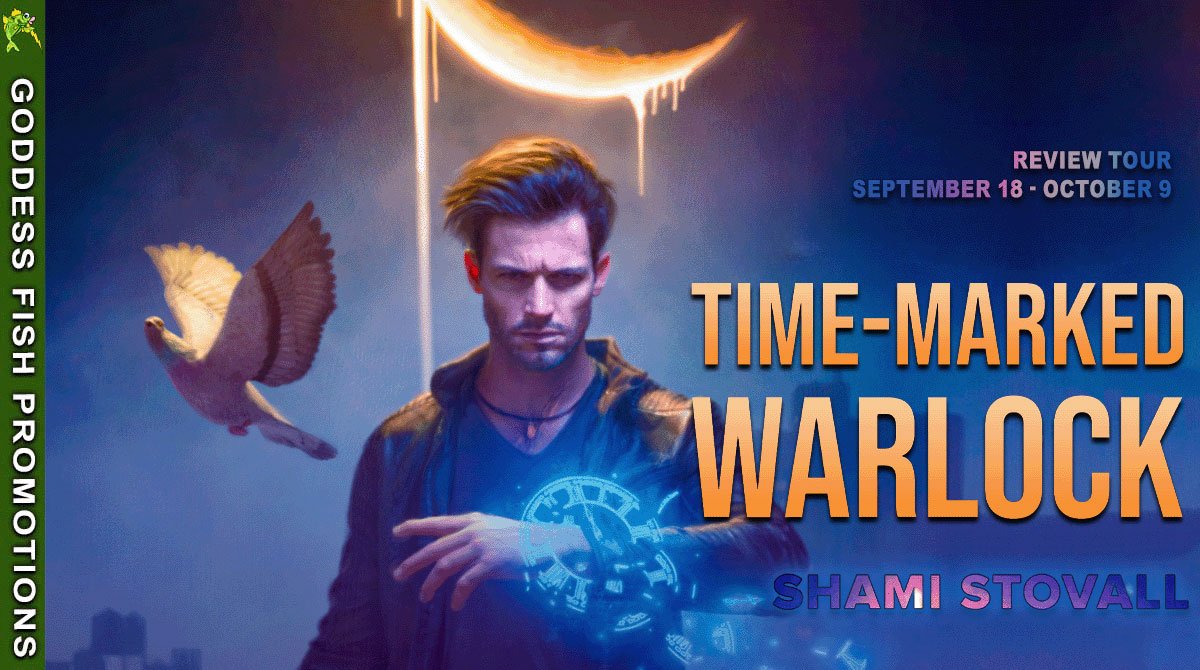 Book Review: Time-Marked Warlock by Shami Stovall